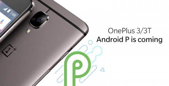 OnePlus 3 обновят до Android P